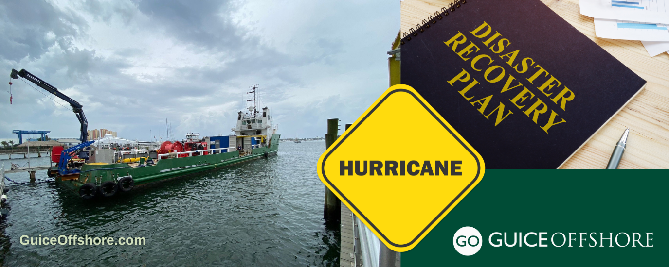 2023 Hurricane Season -- Make Guice Offshore Part of Your Disaster Recovery, Marine Salvage and Post-Storm Inspection Planning