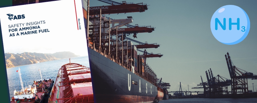 ABS Reports on Safety Insights for Ammonia as a Maritime Fuel