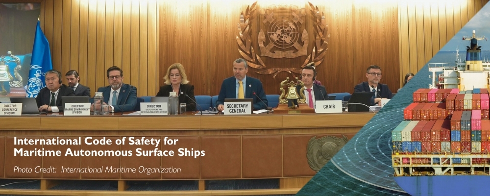 International Code of Safety for Maritime Autonomous Surface Ships (1) The International Maritime Organization (IMO) has adopted a new International Code of Safety for Maritime Autonomous Surface Ships (MASS Code) to support the safe integration of AI-enabled and remotely operated commercial ships into global shipping.