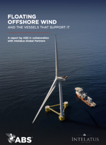 Rising Demand for Vessels Supporting Floating Offshore Wind Highlighted in New ABS Report