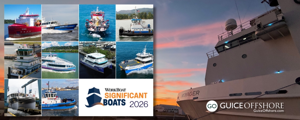 Guice Offshore Salutes Workboat Magazine’s 10 Significant Boats of 2026 Guice Offshore Salutes Workboat Magazine's 10 Significant Boats of 2026