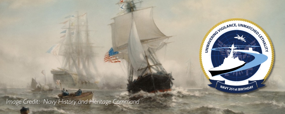 Happy 251st Birthday U.S. Navy! Happy 251st Birthday U.S. Navy!